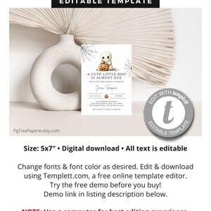 May include: A printable 5x7 inch Halloween baby shower invitation template featuring a cute ghost holding a jack-o-lantern. The text reads "A cute little boo is almost due." and includes space for the baby's name, date, time, and location. The template is editable using Templett.com.