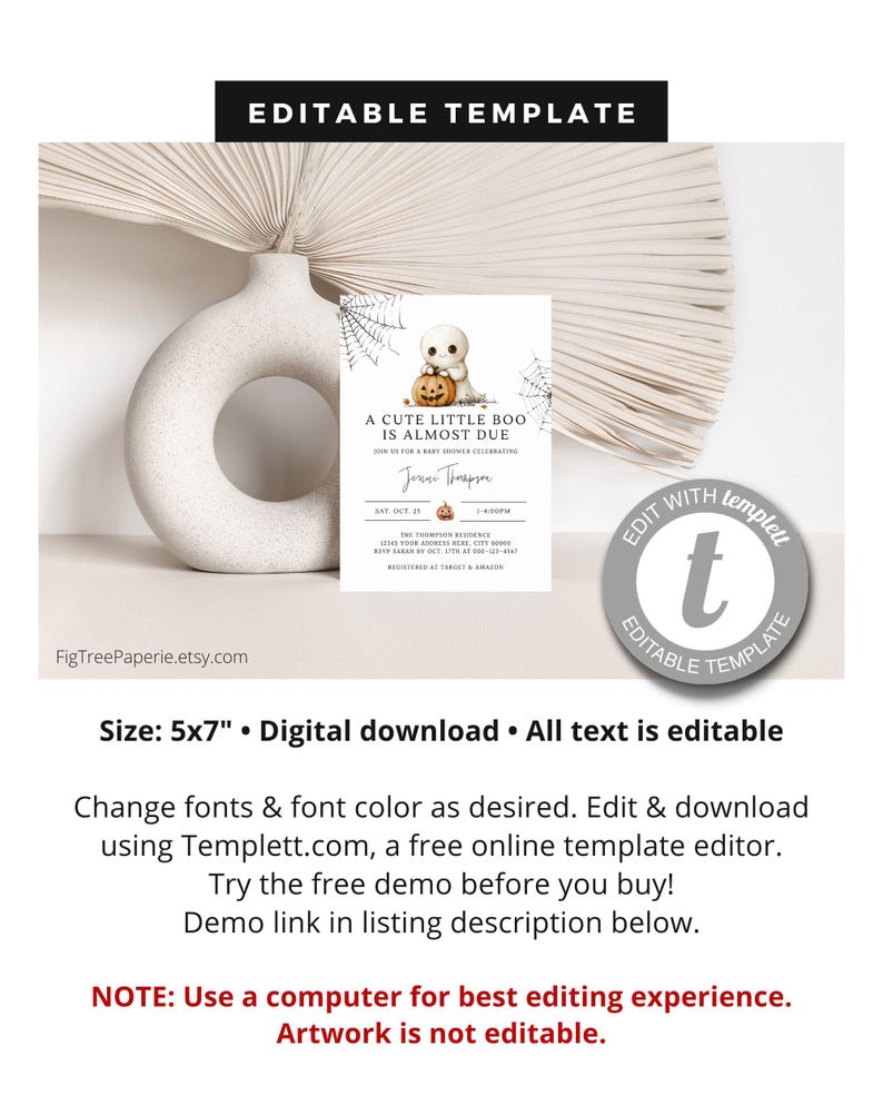 May include: A printable 5x7 inch Halloween baby shower invitation template featuring a cute ghost holding a jack-o-lantern. The text reads "A cute little boo is almost due." and includes space for the baby's name, date, time, and location. The template is editable using Templett.com.