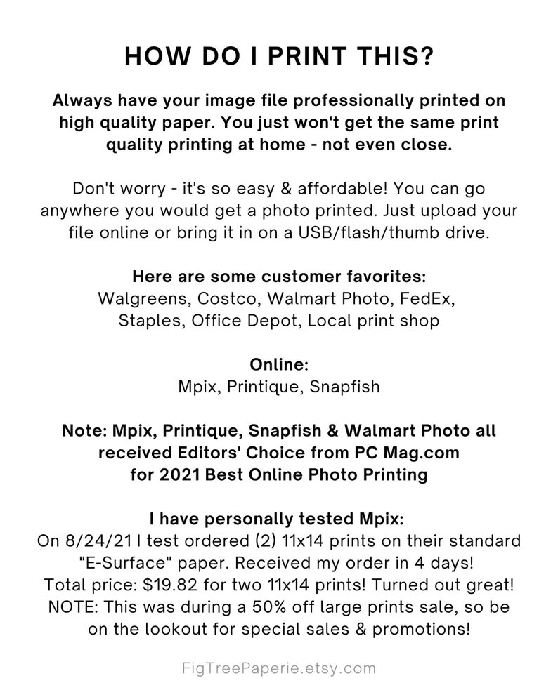 May include: Text-based image explaining how to print photos professionally. It lists several online and in-person printing services, including Mpix, Printique, Snapfish, Walmart Photo, Walgreens, Costco, FedEx, Staples, Office Depot, and local print shops. The text also mentions that Mpix received Editors' Choice from PC Mag.com for 2021 Best Online Photo Printing.