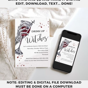 May include: Printable digital invitation for a Halloween party with a skeleton hand holding a glass of red wine. The invitation says "Drink Up Witches" and includes details for the party, including the date, time, location, and RSVP information.
