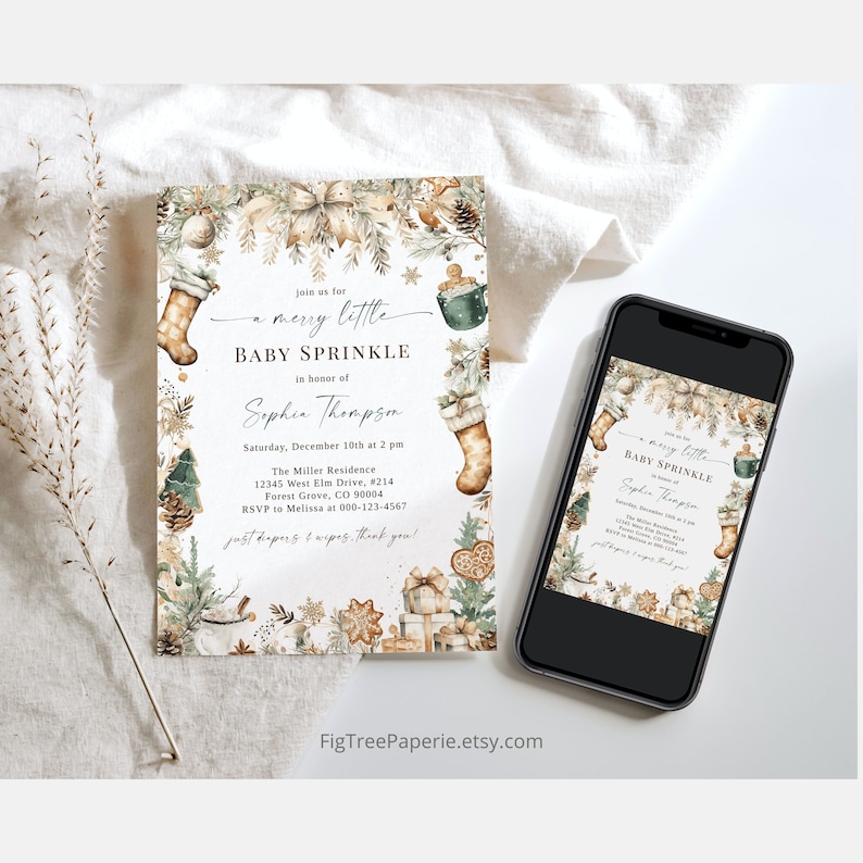 May include: A digital invitation for a baby sprinkle with a winter theme. The invitation features a watercolour illustration of a stocking, a gingerbread man, and a Christmas tree. The text on the invitation reads "Join us for a merry little baby sprinkle in honour of Sophie Thompson".