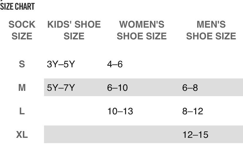 May include: A size chart with headings for sock, kids', women's, and men's shoe sizes. The chart includes sizes S, M, L, and XL, with corresponding shoe size ranges. The text "SIZE CHART" is at the top.
