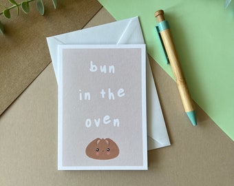 Bun in the Oven New Baby Card / Greetings Card A6 - Hand drawn Illustration, Cute, New Baby, Bun in the oven, Congratulations