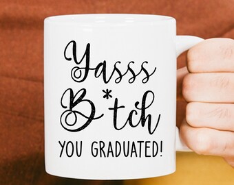Yasss Bitch Etsy