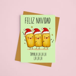 Carte Feliz Navidad - Tamala La La La - Carte Tamales - Saison Tamal - Culture Latinx - Joyeux Noël espagnol - Noël mexicain - espagnol