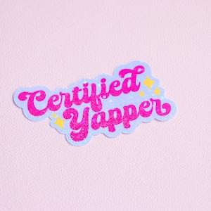 Lila Zertifizierter Yapper Aufkleber - Kindle Aufkleber - Sarkastischer Aufkleber - Wasserflasche Aufkleber - Trendiger Aufkleber - Laptop Aufkleber - Frech - Girly