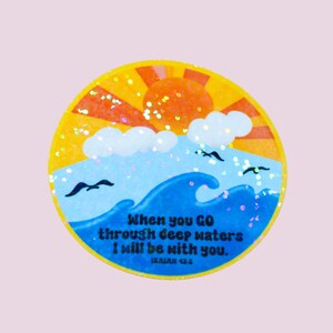 Isaiah 43:2 - Bible Verse Sticker - Faith - Scripture - Wave - Bible Journaling - Water Bottle Sticker - Christian Bible Verse - Believer image 2
