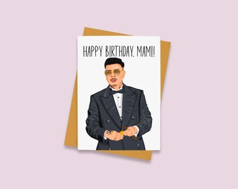 Happy Birthday Mami Card - Reggaeton Pop Culture Birthday Card - Latina Card - Spanglish Card - Spanish Birthday