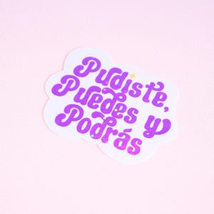 Holografische sticker Pudiste Puedes Y Podrás - sticker Latina - Latinx - paars - Spaanse bevestiging - motiverende sticker - Kindle-sticker