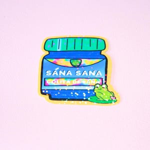 Sticker Sana Sana Colita De Rana - Vaparu Rub - Hispanique - Dé Abuela - Mama Dice - Phrase de guérison en espagnol - Proverbe mexicain - Ponte Vicks