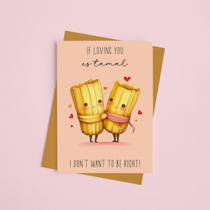 Carte d'anniversaire espagnole - If Loving You Es Tamal - Carte de la Saint-Valentin - Carte Latinx - Tarjeta Mexicana - Snack espagnol - Carte Latina