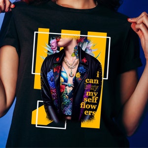 I Can Buy Myself Flowers Shirt, Self Love Tee, Miley Cyrus Tshirt, Lyrics Shirt, Flowers Tee, Gift for Her