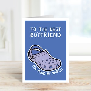 Funny Anniversary Card, You Croc My World, Card For Boyfriend, For Him, Anniversary Gift For Boyfriend, Personalised Card, Crocs