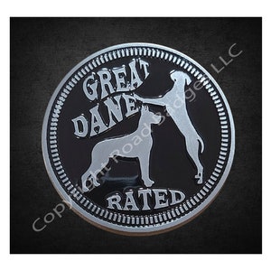 Great Dane Rated - 2D Metal Alloy Enamel Filled Badge