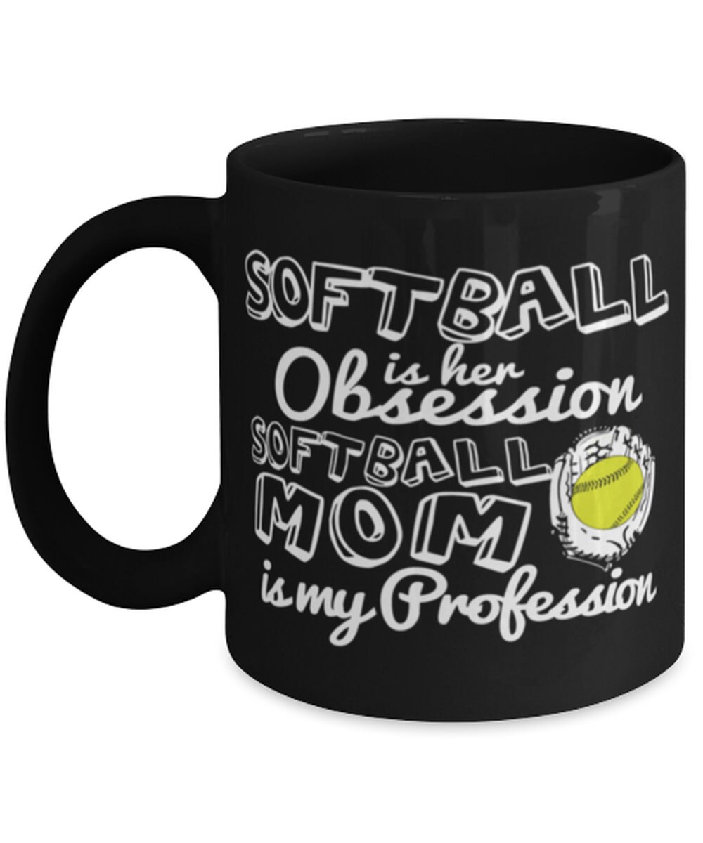 Funny Softball Mom Mug Mother Day Mug Softball Mom Cup Etsy