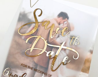 Save the Date Photo Card with Gold Foil Vellum Cover. Unique Wedding Couple's Photo Invitation - Gold, Silver or Rose Gold Foil.