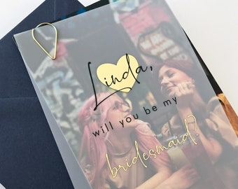 Personalized Gold Foil Vellum “Will You Be My Bridesmaid” Proposal Card with Heart & Photo