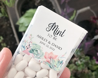Succulent Personalized Mint to Be Wedding Favor Sticker, Romantic Floral Watercolor Custom Candy Label, Bridal Shower. MINTS NOT INCLUDED!