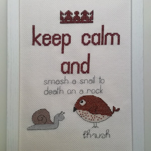 PDF Cross stitch pattern Keep calm and smash a snail to death on a rock