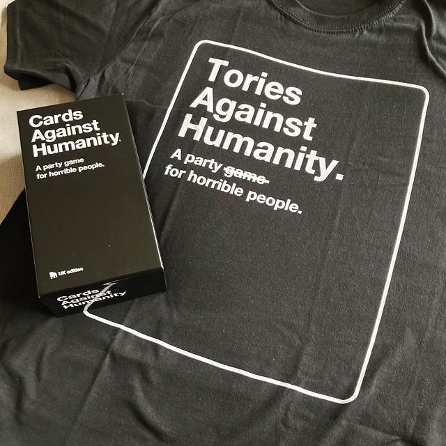 Tories Against Humanity Nobody Likes a 