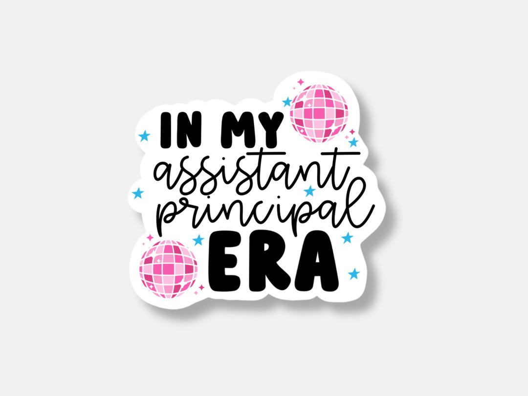 Assistant Principal Era Sticker | Assistant Principal Gift | Waterproof ...