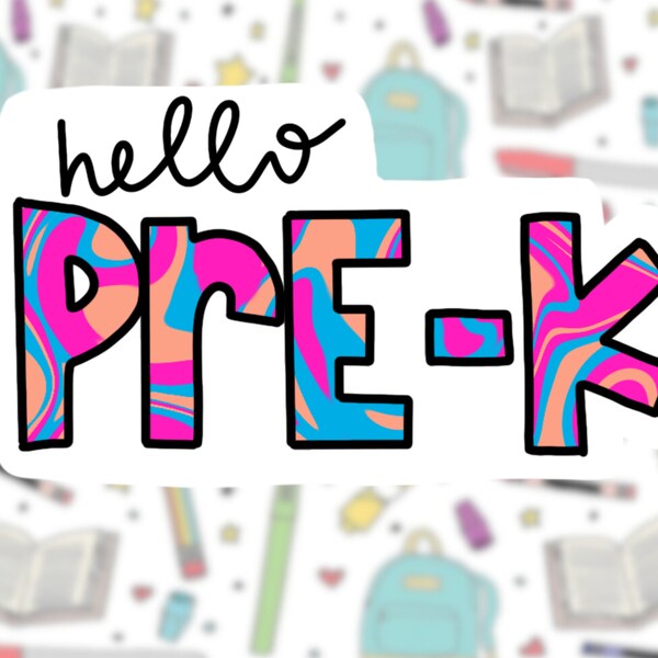 Pre-K Sticker | Preschool Sticker | Hello Pre-K | Back to School