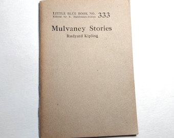 Mulvaney Stories Little Blue Book No. 333 Haldeman-Julius Rudyard Kipling Gift Vintage Antique 1920 20s Decor History Decoration Art Paper