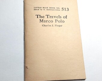 The Travels of Marco Polo Little Blue Book No. 513 Haldeman-Julius Finger Gift Vintage Antique 1920 20s Decor History European Classic
