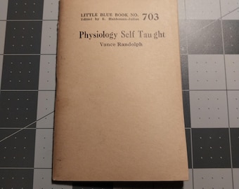 Physiology Self Taught Little Blue Book No. 703 Haldeman-Julius Randolph Gift Vintage Antique 1920 20s Decor Decoration History Mini