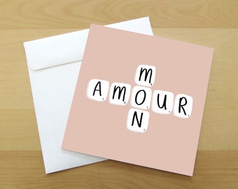 Valentine's Scrabble Card: Valentine's Day Card, Happy Valentine's Day, Scrabble Letters, French Card, Mon Amour, Greeting Card