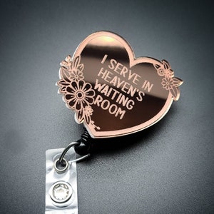 Hospice Badge Reel - Hospice Nurse Badge Reel- Hospice Nurse Gift - Gift for Hospice Staff - Hospice Gift - Rose Gold Badge - Heaven Badge