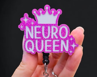 Neuro Queen Badge Reel - Neurology Badge Reel - Neuro Nurse Badge - Gift for Nurse - Neuro ICU Badge - Neuro Nurse Badge Reel - Neurology