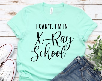 X線学生シャツ - 放射線科学生Tシャツ - X線学校シャツ - 放射線科学校Tシャツ - 私はX線学校に通っています - ユニセックスシャツ