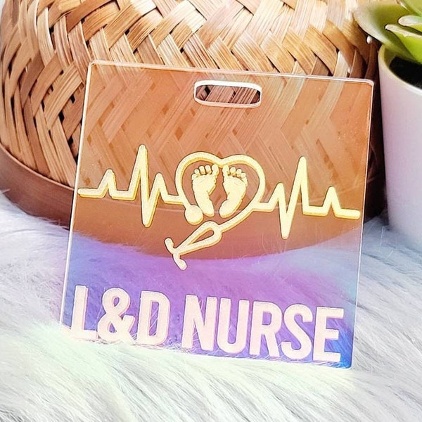 Labor and Delivery Badge Buddy - L&D Badge Buddy - Labor and Delivery Nurse Badge Buddy- Nurse Gift - NICU Badge Buddy - NICU nurse badge