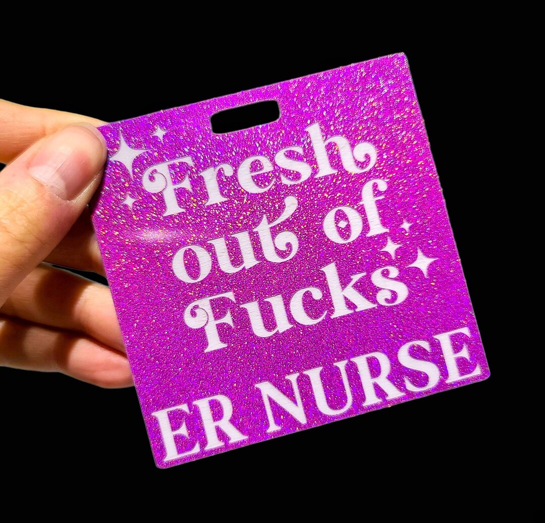 Funny Nurse Badge Buddy Funny Badge Buddy Fresh Out of Etsy