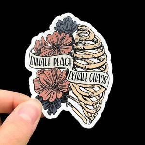 Self Care Sticker - Vinyl Sticker - Inhale Peace Exhale Chaos - Floral Ribcage Sticker, Mental Health Sticker, Self Care Gift, Nurse Sticker