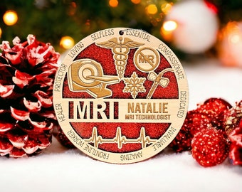 MRI Tech Ornament, Mri Christmas Ornament, Radiology Ornament, Mri Tech Gift, Christmas Gift, Wooden Ornament, Rad Tech gift, Mri ornament
