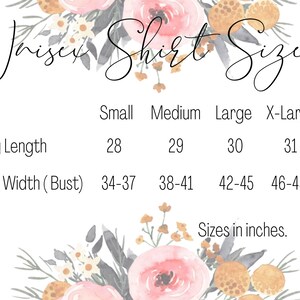 May include: A chart showing unisex shirt sizes in inches. The chart lists the body length and body width (bust) for sizes small, medium, large, and x-large.