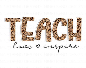 Leopard Teach Love Inspire PNG: sublimatieontwerp (digitale download)