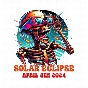 May include: A colourful illustration of a skeleton wearing 3D glasses and looking up at the sky. The text "SOLAR ECLIPSE APRIL 8TH 2024" is below the skeleton.