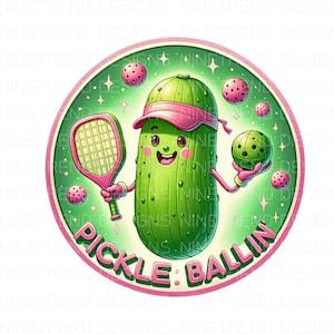 Pickle Ballin PNG: Funny Pickleball Design (Digital Download)