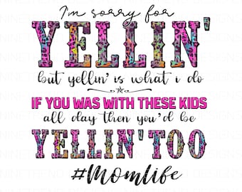 Yellin' Leopard Momlife PNG: Sublimation Design (Digital Download)