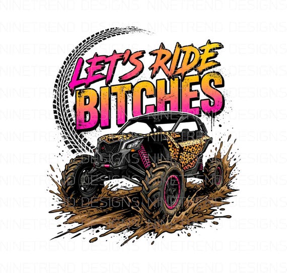 Let's Ride RZR UTV Png, Off-Road Side by Side Sublimation, Muddy Leopard Print 4x4 Clipart, Racing Girl DTG Design, Extreme Sports Mudding