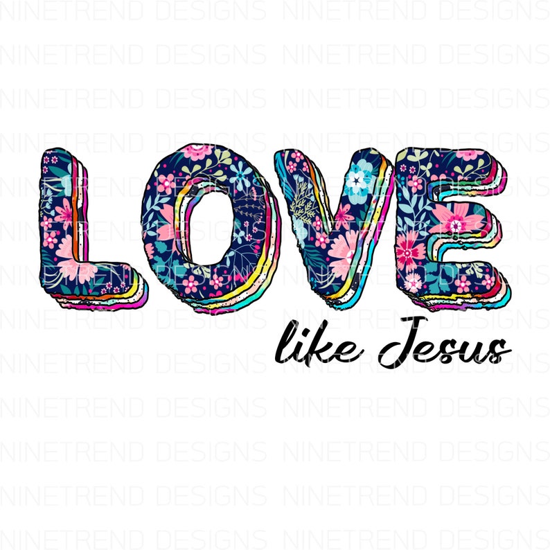 Free Free 170 Love Like Jesus Svg Free SVG PNG EPS DXF File