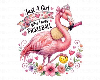 Just A Girl Who Loves Pickleball png, aquarel flamingo sublimatie, grappig sportcadeau voor haar, shirt pickleball png, dtf