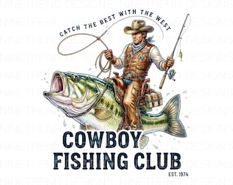Club de Pesca Vaquera PNG, Sublimación de Pescador de Lubina Occidental, Clipart Divertido de Peces de Rodeo, Atrapa lo Mejor con el Diseño del Oeste, Regalo para Papá Pescador