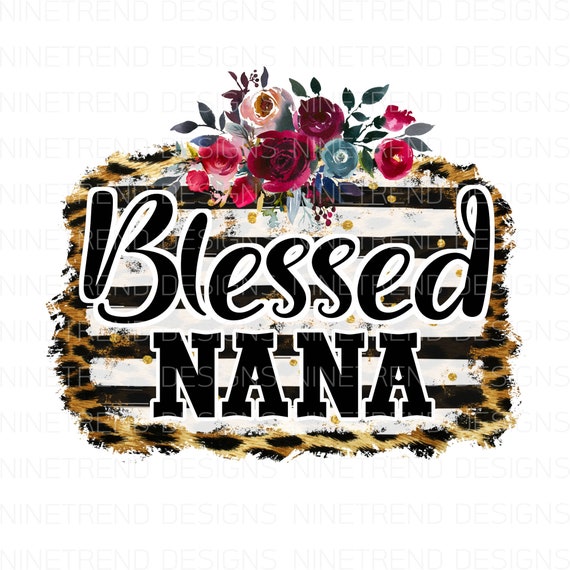  Blessed Nana Leopard Cross Design Sublimation Transfer
