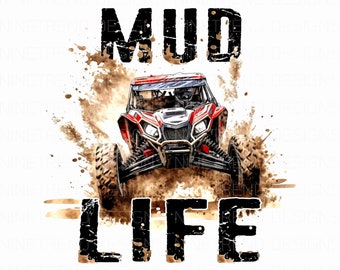 Mud Life UTV PNG: Off Road Design (Digital Download)