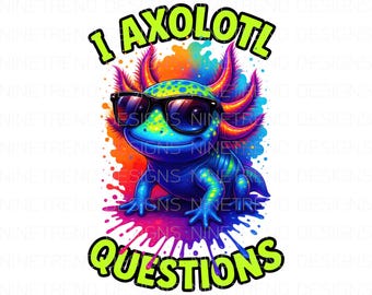 Grappige Axolotl-vragen PNG: sublimatieontwerp (digitale download)