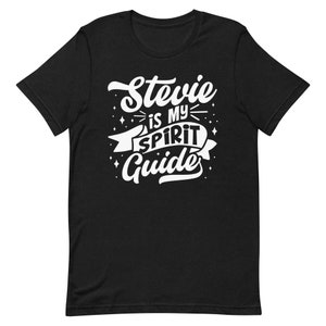 Stevie Is my Spirit Guide Psychic, Tarot Card Readings, Fortune Teller, Witchy, Ghost Hunting, Halloween Shirt, Gypsy T shirt